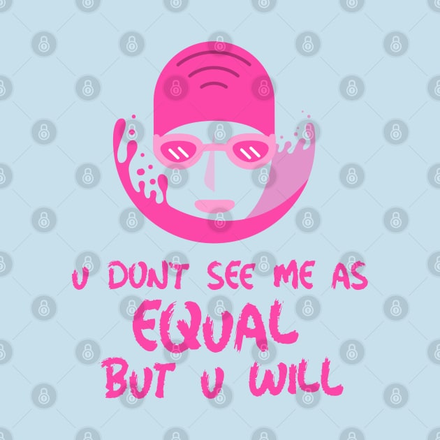 u don't see me as equal but you will by weegotu