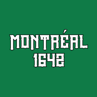 Montréal 1642 T-Shirt