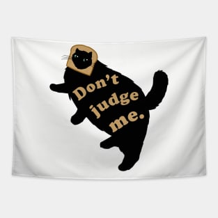 Don't judge me! Tapestry