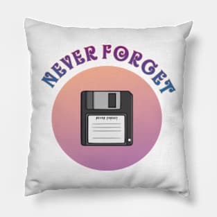 Never forget art Pillow