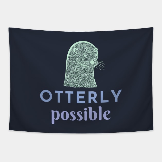 Otterly Possible - blue & purple Tapestry by Green Paladin