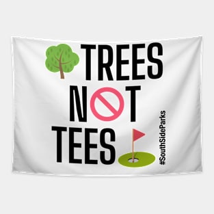 Trees Not Tees Tapestry