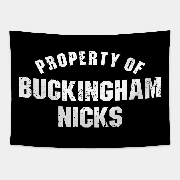 Property of Buckingham Nicks Tapestry by The Kenough