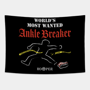 World's Most Wanted Ankle Breaker Tapestry