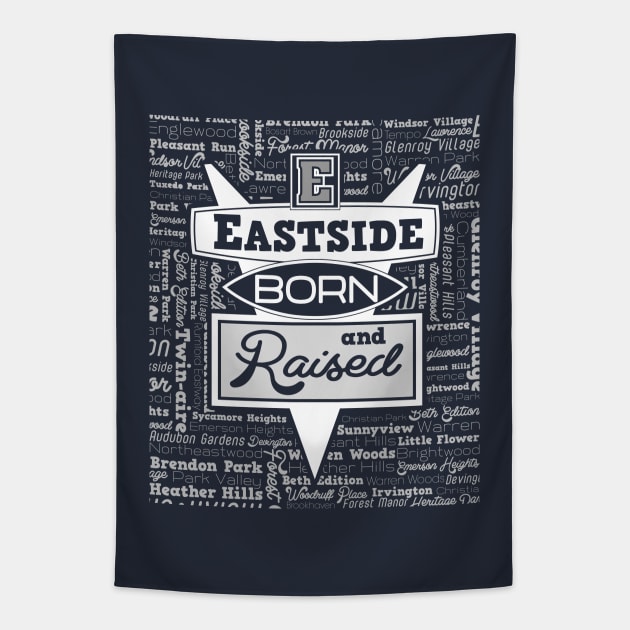 Eastside: Born and Raised Tapestry by HustlerofCultures