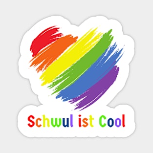 Gay is Cool in German Schwul ist Cool Rainbow Flag LGBT Gay Pride Magnet