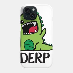 Derp Dinosaur Phone Case