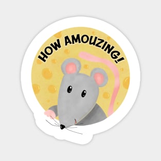 How Amouzing! Magnet