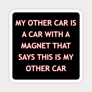 My other car Magnet