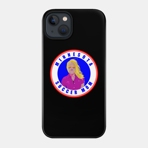 Minnesota soccer mom - Soccer Mom Designs - Phone Case