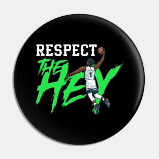 Anthony Edwards, Respect The Hey Pin