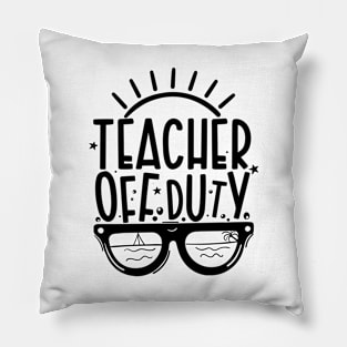 Summer Teacher Gifts, Teacher Off Duty, Teacher Summer Outfits, End of the Year Teacher Gifts Pillow