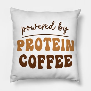 Powered by Protein Coffee Lover Caffeine Books and Coffee Lover Coffee Club Lover Pillow