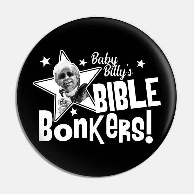 Baby Billy's Bible Bonkers Pin by Patternkids76