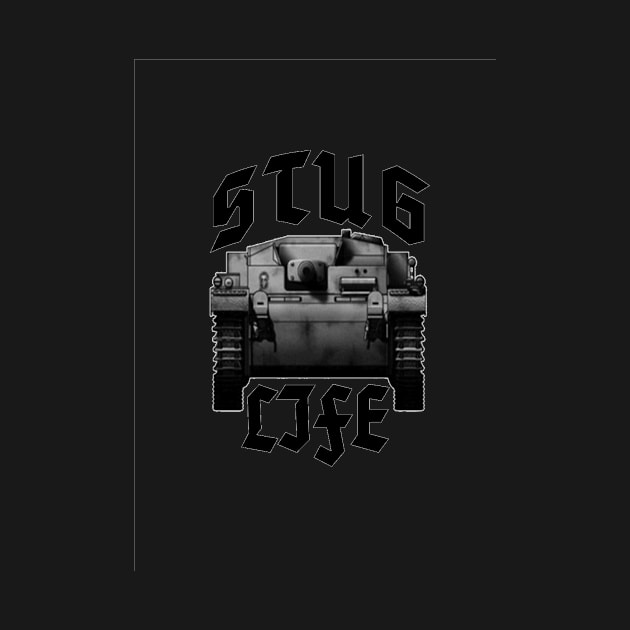 STUG LIFE Shirt by Mottek