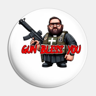 Gun Bless You Pin