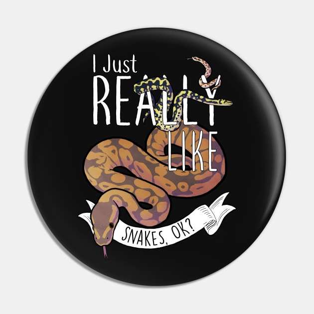 I Just Really Like Snakes, OK? Pin by Psitta