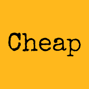 Cheap T-Shirt