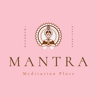 Mantra Meditation Place T-Shirt