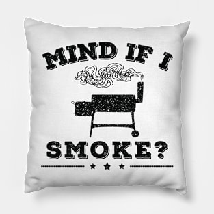 Mind If I Smoke? Pillow