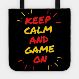 Keep Calm And Game On Tote