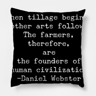 Farmer Quotes That Will Make You Love the Lan /2.2d Pillow