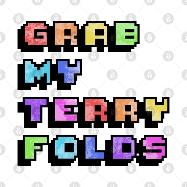 Terry Folds by N3RDYCATS