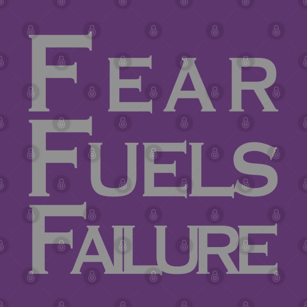 Fear Fuels Failure by Thread Bear