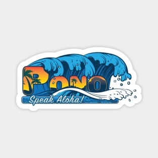 Pono & Speak Aloha! Magnet