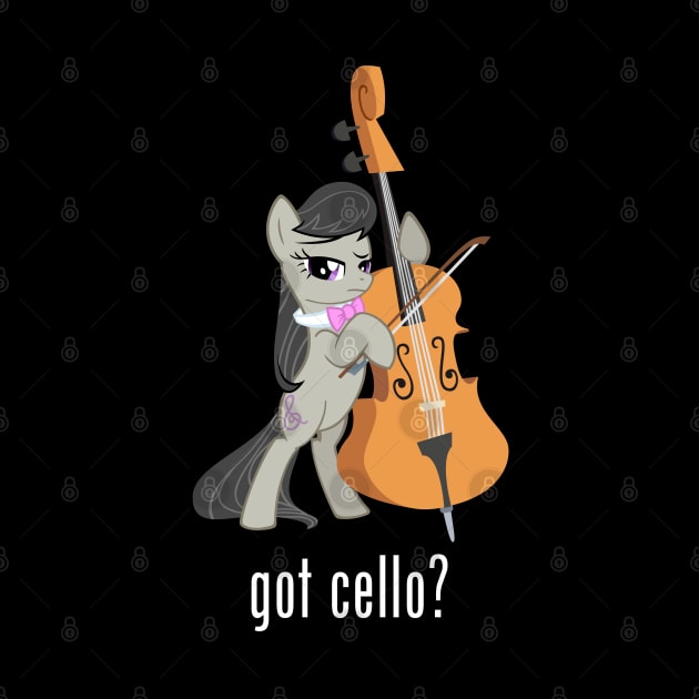 Got Cello? by Brony Designs