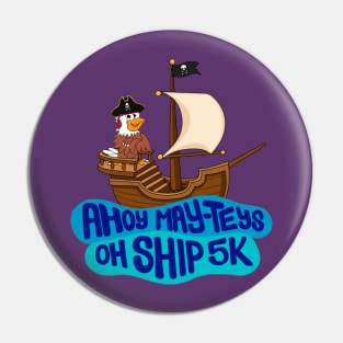 Ahoy May-Teys Pin