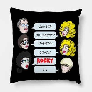 Janet? Dr. Scott? Janet!? Brad!! ROCKY Pillow