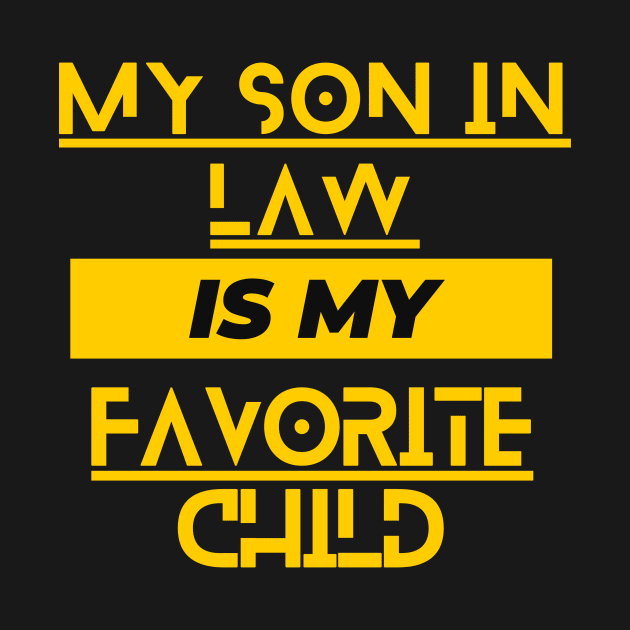 My Son In Law Is My Favorite Child by SHAIKY