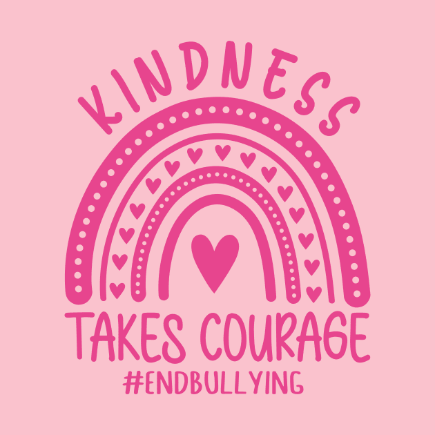 Kindness Takes Courage Support Anti Bullying Pink Day by Happiness Shop