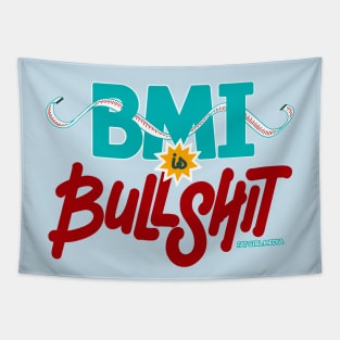 BMI is Bullshit (on light) Tapestry