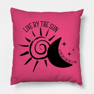 Live by the Sun Love By the Moon Pillow