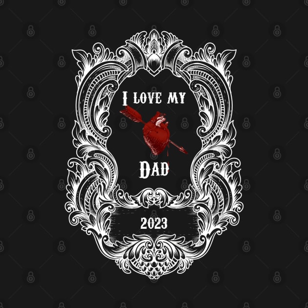 I love my dad by Mysooni