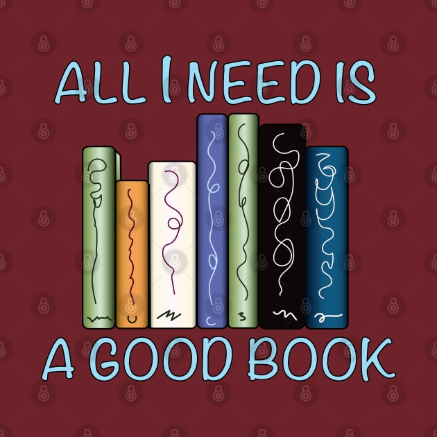 All I Need is a Good Book by Sassifrassically's  'Swasome Shop