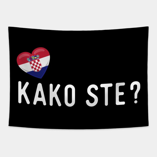 Croatian Kako ste? Tapestry by SunburstGeo