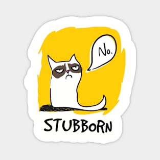 Funny cat tricks stubborn cats shirt Magnet