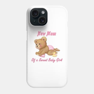 Crawling Teddy - New Mom of Girl Phone Case