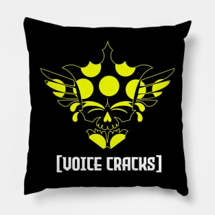 Voice cracks Pillow