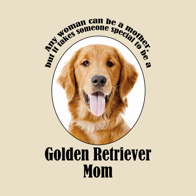 Golden Retriever Mom - Golden Retriever - T-Shirt | TeePublic