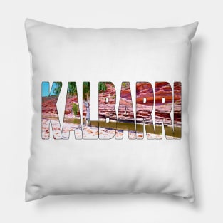 KALBARRI - National Park Western Australia Pillow