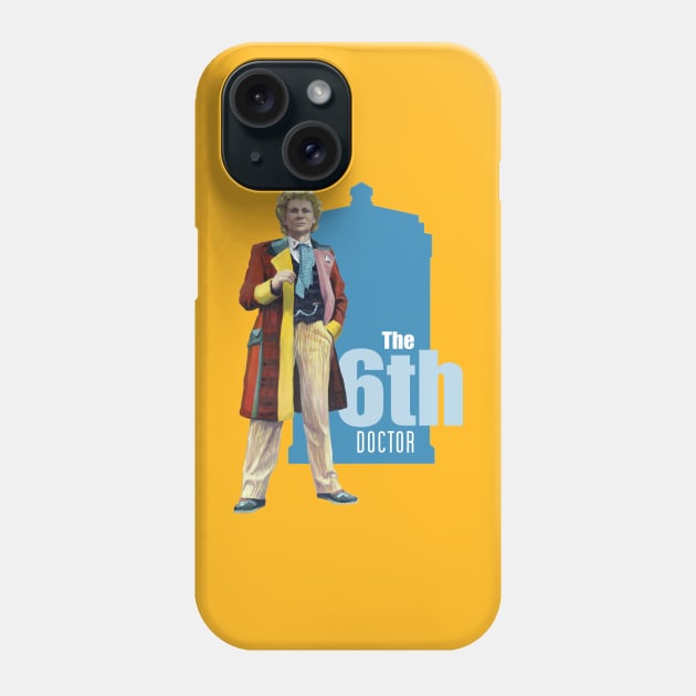 The 6th Doctor: Colin Baker Phone Case by Kavatar