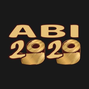 ABI 2020 Abitur Abiball AbschlussAbistreich Feier T-Shirt