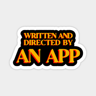 Directed by an APP Magnet