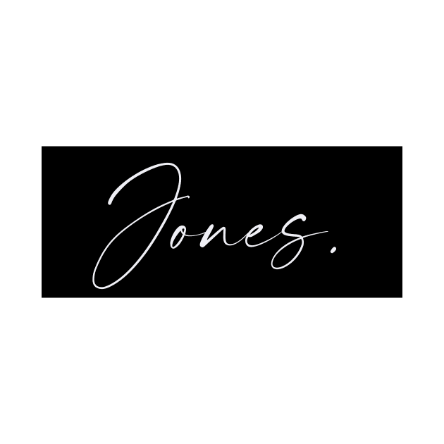 Jones Name, Jones Birthday by flowertafy