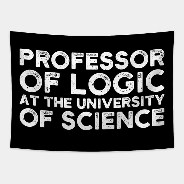 Professor of Logic at the University of Science Tapestry by Gaming champion