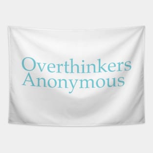 Overthinkers Anonymous Tapestry